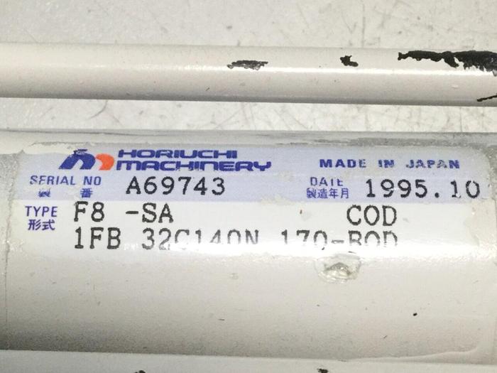 Used HORIUCHI MACHINERY Injection Sled Cylinder F8-SA 1FB32C140N170-BOD #107695