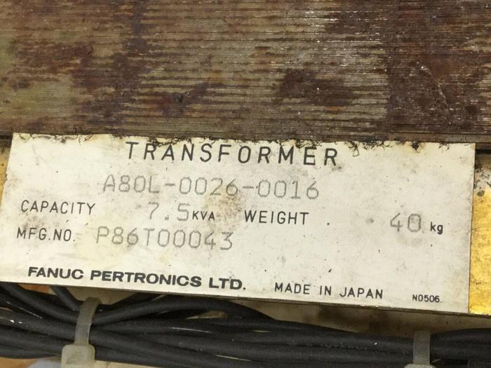 Used FANUC 7.5 kVA Transformer A80L-0026-0016 #109595
