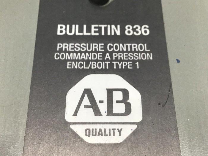 Used ALLEN BRADLEY Pressure Control ENCL/BOIT BULLETIN 836 #112777