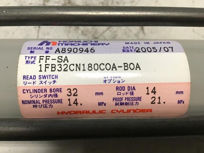 Used HORIUCHI MACHINERY Hydraulic Cylinder FF-SA 1FB32CN180COA-BOA USED