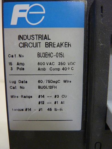 Used FUJI ELECTRIC 15 Amp Circuit Breaker BU3EHC-015L #60564