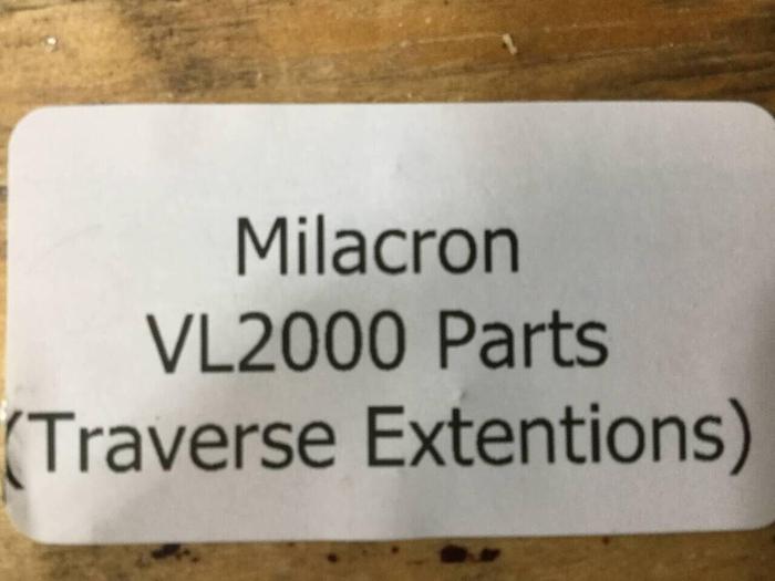 Used MILACRON Traverse Extensions VL2000 Used