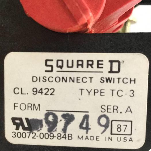 Used SQUARE D Disconnect Switch 9422-TC-3 #93452