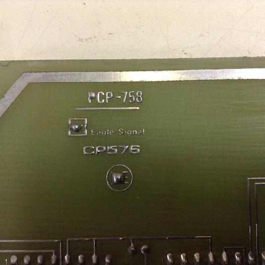Used EAGLE SIGNAL Circuit Board PCP-758 #78346
