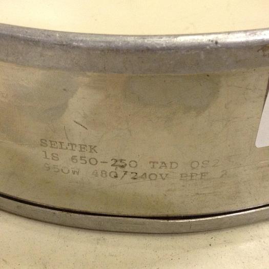 Used SELTEK 950 Watt Heater Band 1S 650-250 TAD QS2 #69626