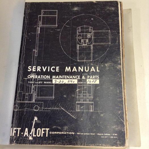 Used LIFT A LOFT Service Manual 55-24.0 #70995
