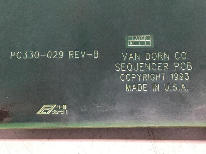 Used VAN DORN Sequencer Circuit Board PC330-029 330-029 Used
