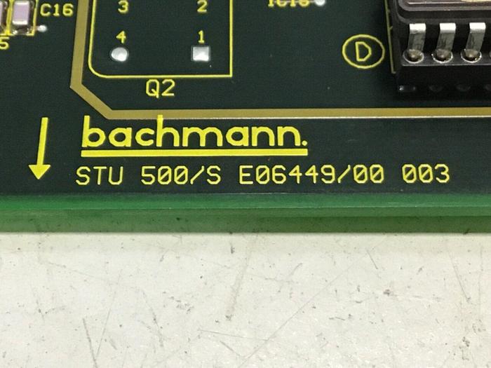 Used BACHMANN ELECTRONIC Circuit Board STU500/S E06449/00 003 #120049