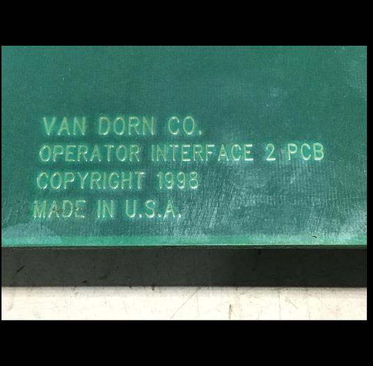 Used VAN DORN Operator Interface Board 330129 PC330-129 330-129 Used