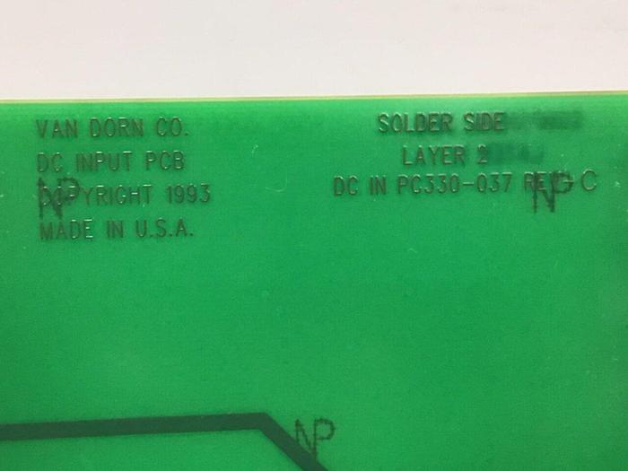 Used VAN DORN DC Input Board 330037 PC330-037 Used