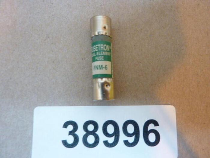 Used FUSETRON 6 Amp Fuse FNM-6 #38996