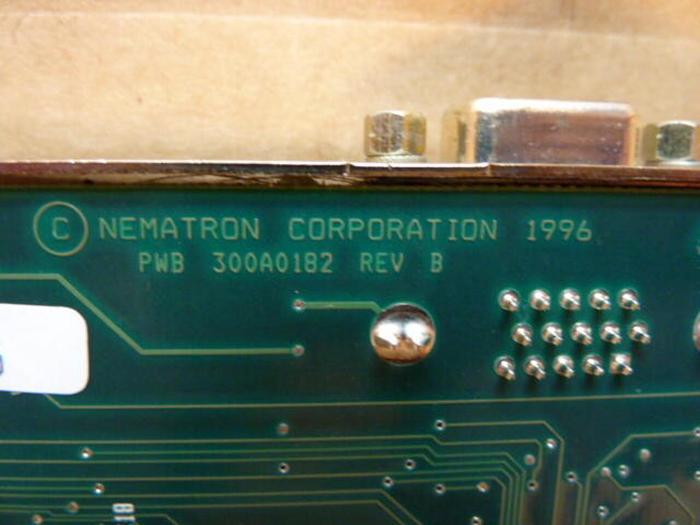 Used NEMATRON CORP Circuit Board PWB 300A0182 #26066