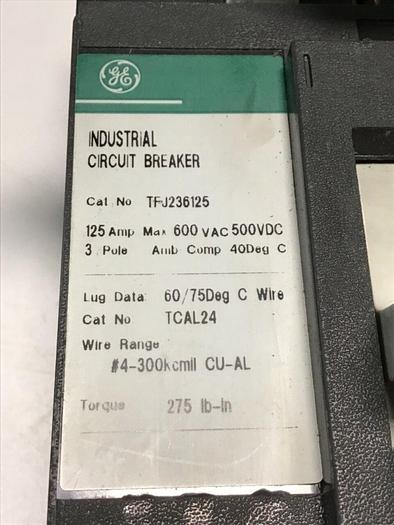 Used GE 125 Amp Circuit Breaker TFJ236125 / DISCONNECT #145359