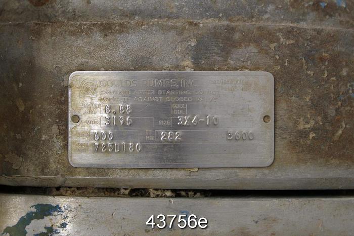 Used Goulds 3196 3x4x10 Pump, Stainless Steel Casing #43756