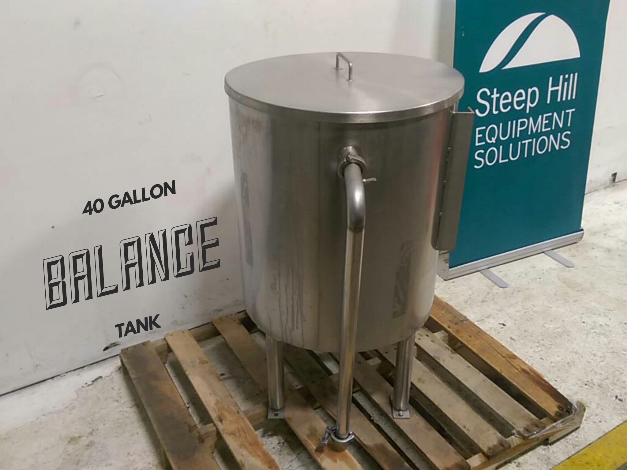 Used 40 Gallon Stainless Steel Tank