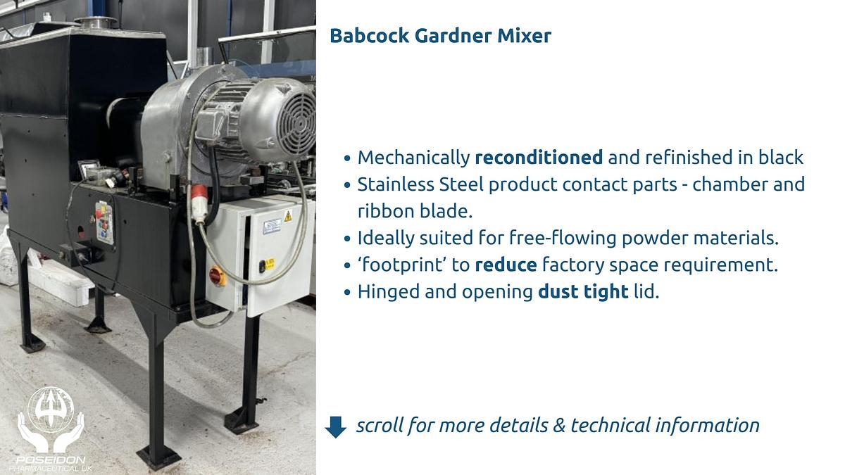 Refurbished Babcock Gardner Refurbished 400 Litre mixer ribbon blender with Stainless Steel chamber and ribbon blade