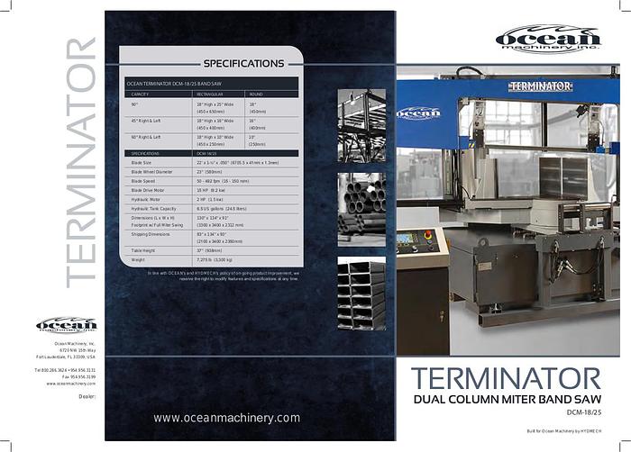 OCEAN TERMINATOR
DCM 18/25 BAND SAW