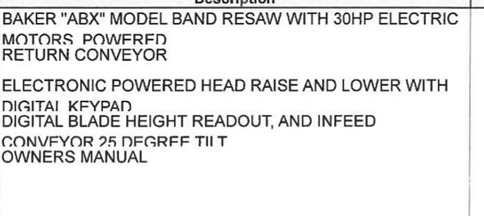 Used 2024 Baker ABX Resaw - Never used!