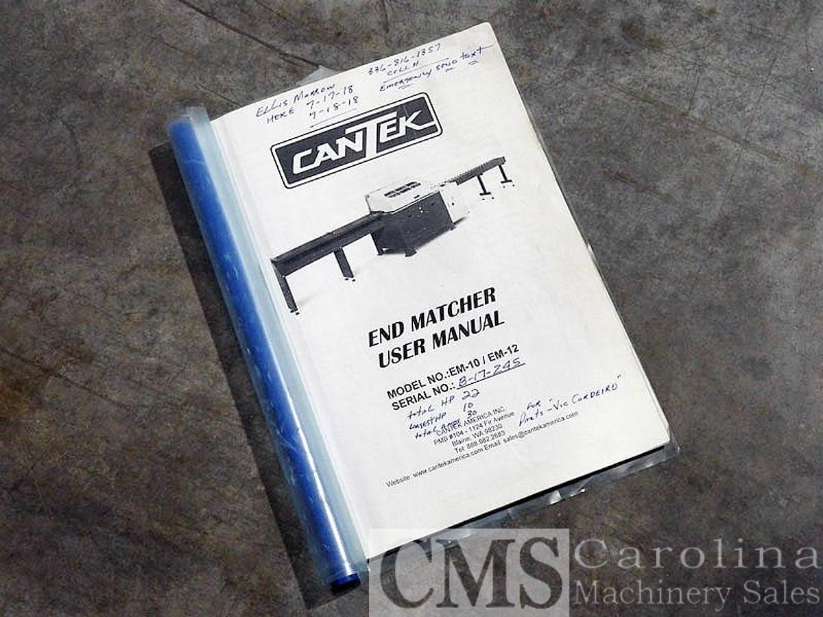 Used 2018 Cantek EM-10 End Matcher