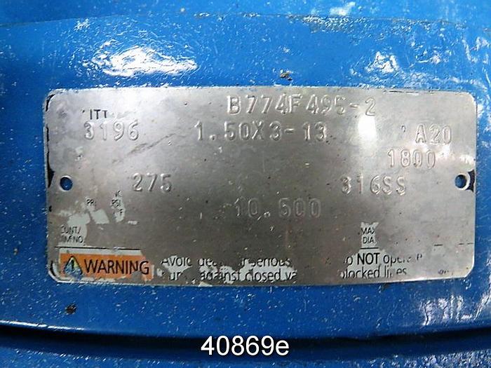 Used Goulds 3196 1.5x3x13 Pump, SS Casing, 5-Vane SS Impeller #40869