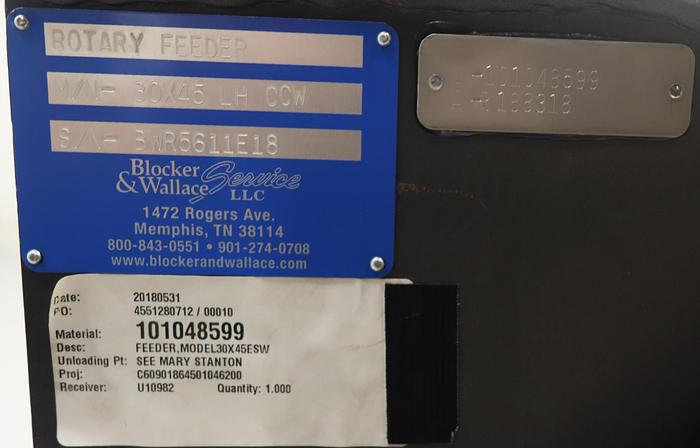 Refurbished Blocker & Wallace 30x45 LH CCW Rotary Feeder Valve #45883