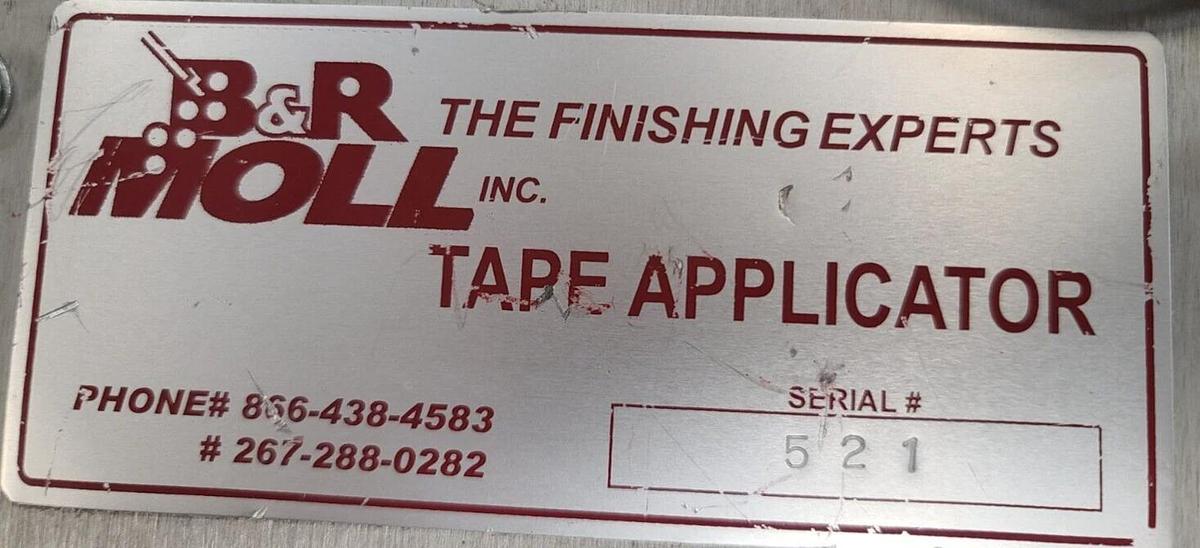Refurbished B & R Moll Tape Applicator Serial #521