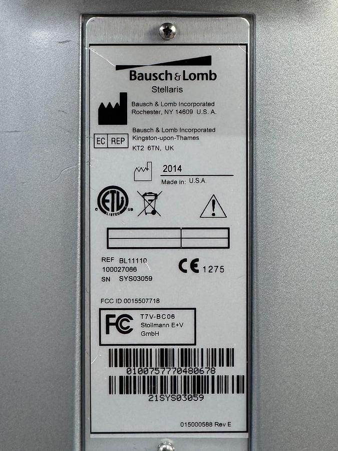 Used Bausch & Lomb Stellaris REF: BL11110 100027066 YOM: 2014 
