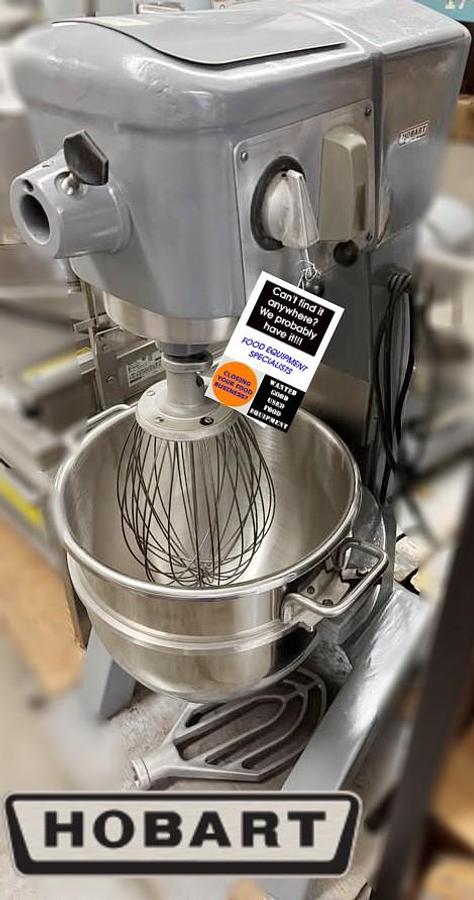 Used Hobart 30QT mixer