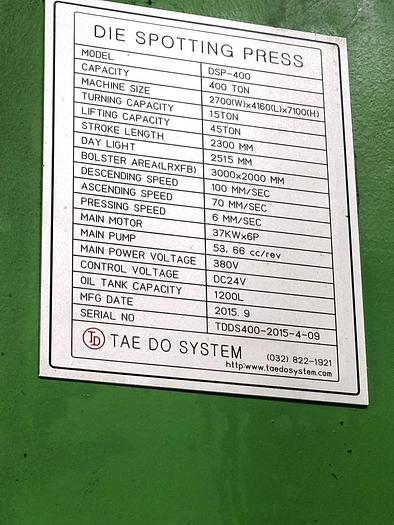 Used 400 tons Press Die Spotting Hydraulic Taedo DSP-400