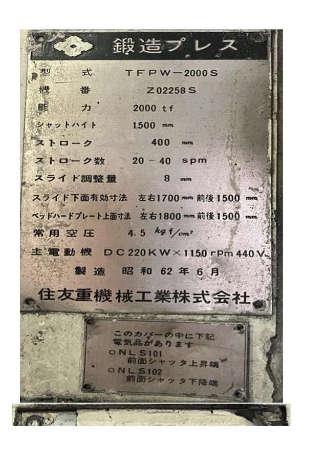 Used 2000 tons Press Hot Forging Sumitomo TFPW-2000S