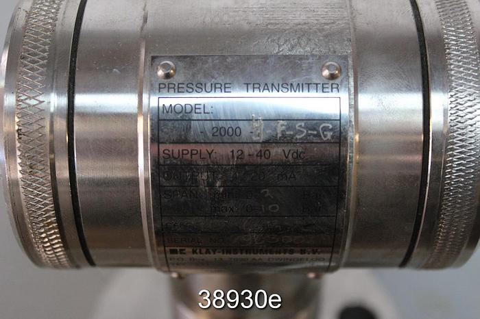 Used Klay Instruments 2000-4-F-S-G Pressure Transmitter #38930
