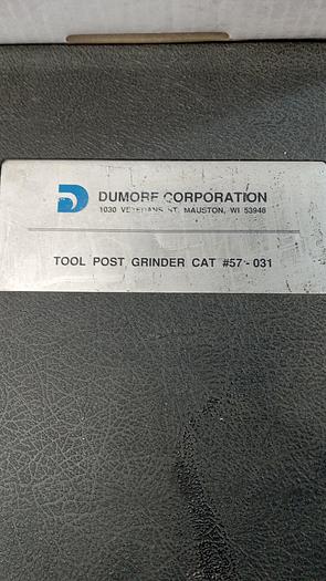 Used Dumore 57-031 3/4HP Tool Post Grinder W/ Case & Accessories GH506