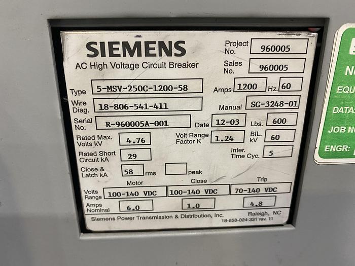 Used SIEMENS HIGH VOLTAGE CIRCUIT BREAKER 5-MSV-250C-1200-58 (FOUR AVAILABLE)