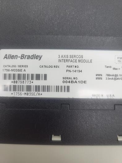 Used Allen-Bradley 3 Axis Sercos 1756-M03SE Ser.A