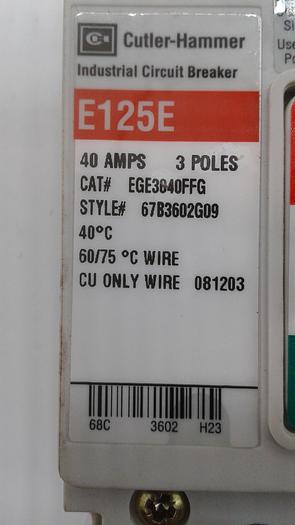 Used Cutler-Hammer Industrial Circuit Breaker E125E 40 AMPS 3 Poles EGE3040FFG