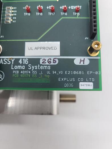 Used ASSY 416 Loma Systems PCB 401174 ISS EP-03