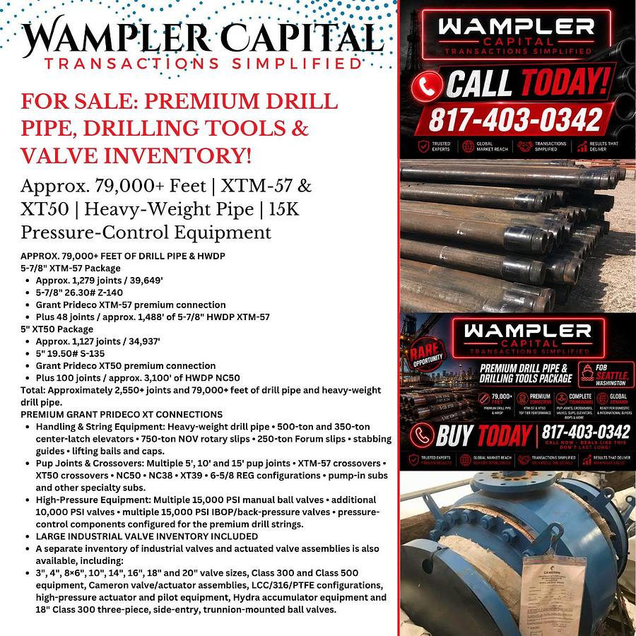 Used Premium Drill Pipe, Drilling Tools, and Valve Inventory!