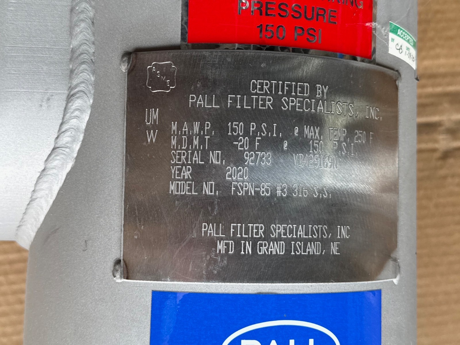 Used PALL FILTER MODEL FSPN-85-#3 316 SS MAWP 150 PSI MAX TEMP 250 2XVA