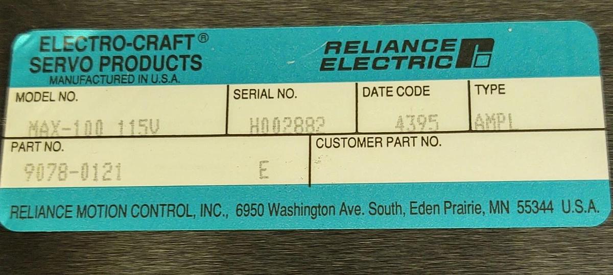 Used 🔥Electro-Craft Max-100 115V PWM SERVO DRIVE, 9078-0121, Reliance Electric Rev E