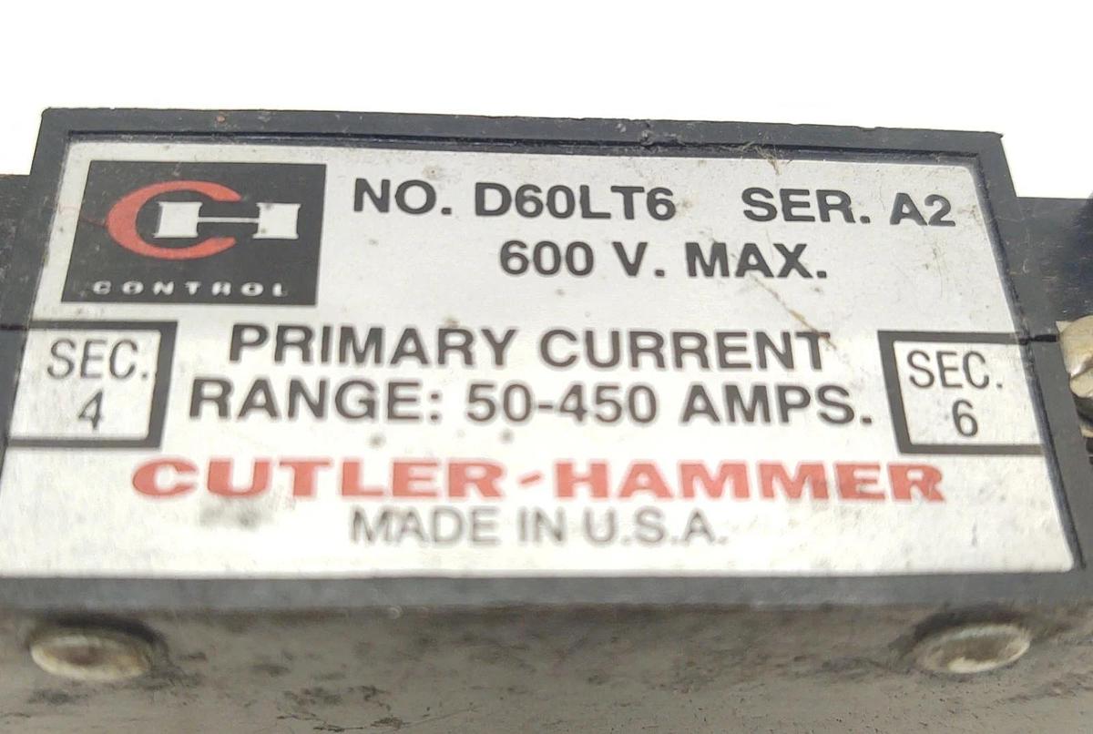 Used 🔥CUTLER HAMMER D60LT6 SER. A2 600V 50-450A 4-6S CURRENT COIL