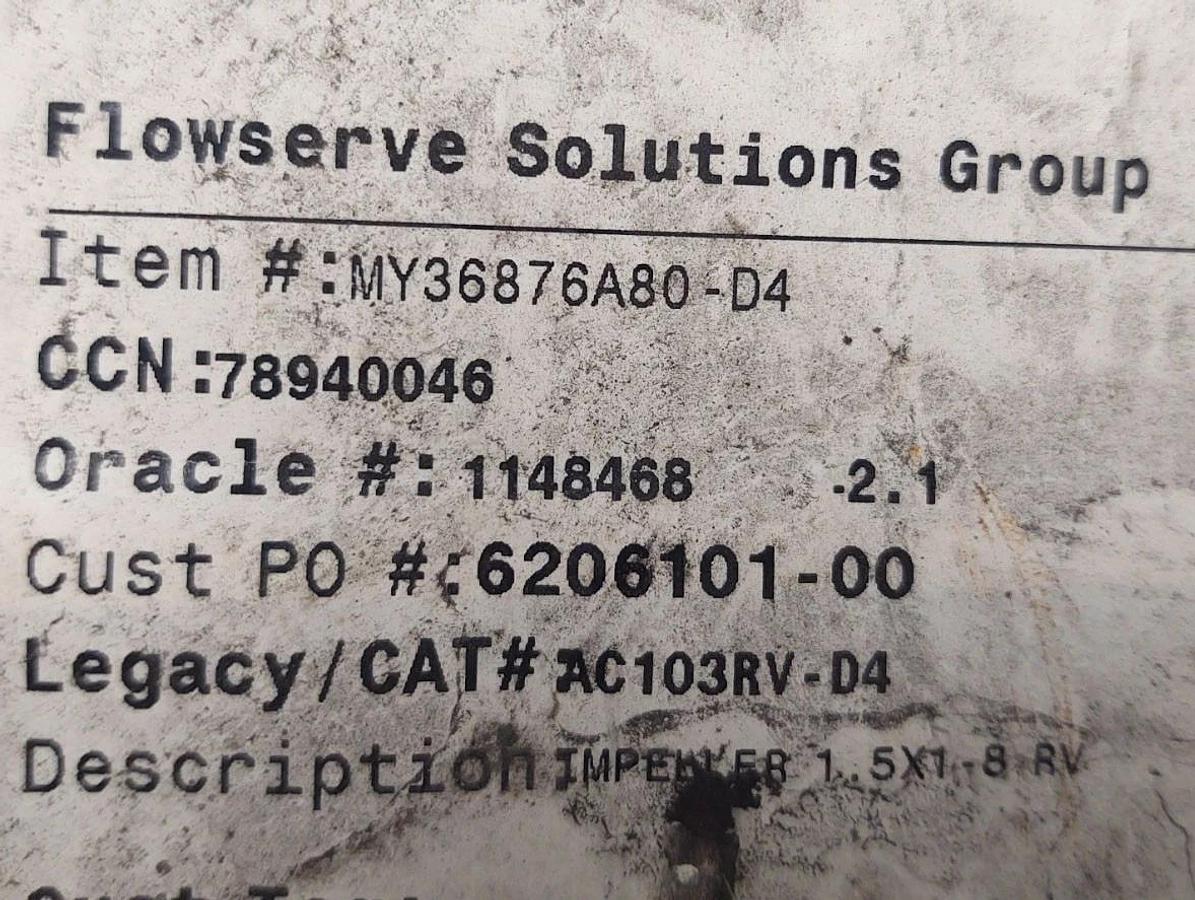 🔥Flowserve MY36876 A80-D4 Impeller 8" AC103RV-D4
