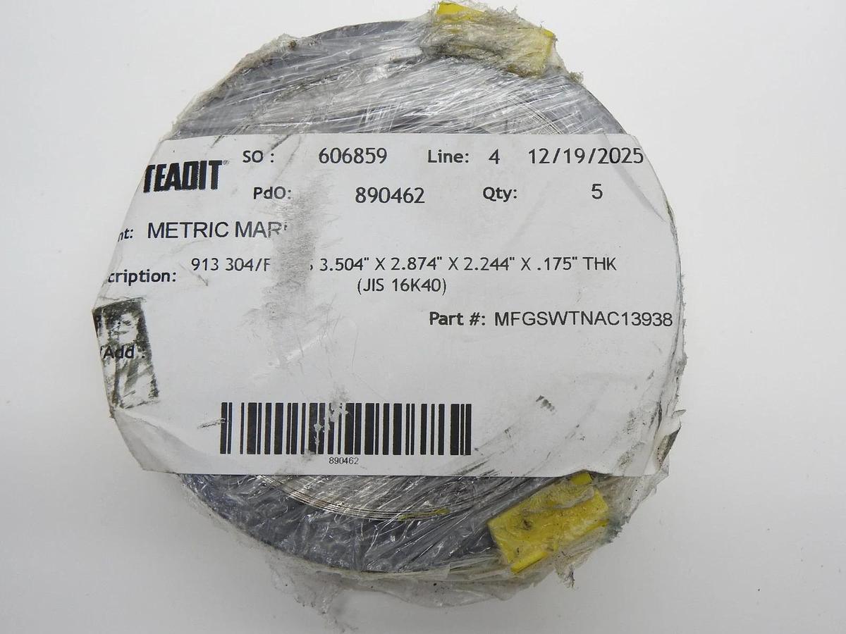 Lot of 15 - TEADIT 913 304/FG/CS 3.504" x 2.874" x 2.244" x .175" THK JIS 16K40