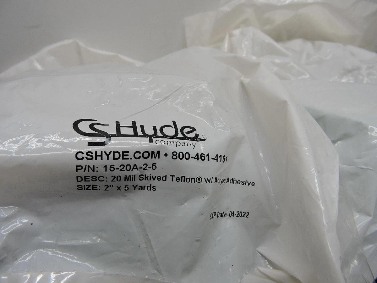 (4) - CS Hyde 15-20A-2-5 20 Mil Skived Teflon w/ Acrylic Adhesive (2" x 5 Yards)