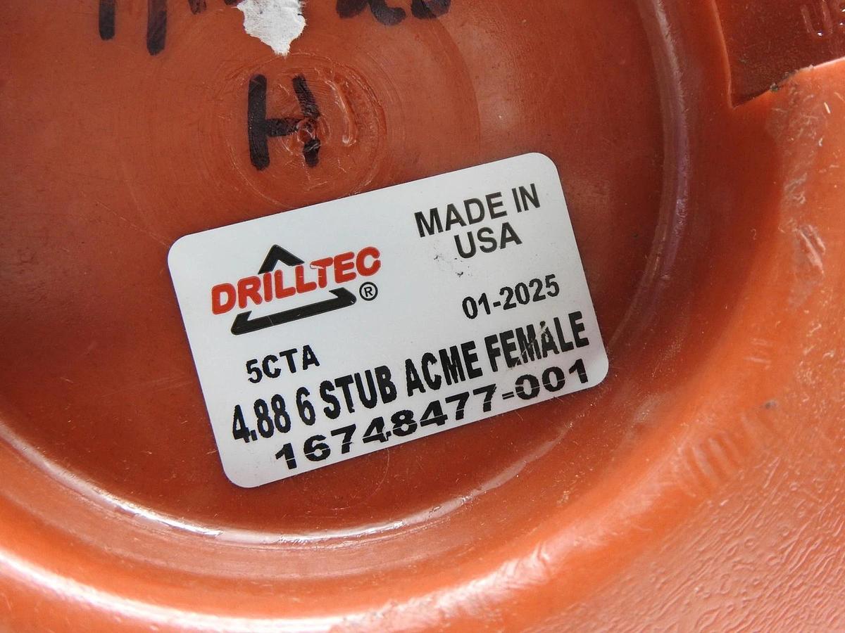 Drilltec 4.88 6 Stub ACME Female 16748477 001, 9701025112, 15KWP, 22.5KTP - NEW!