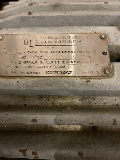 Used 40 HP Toshiba Explosion Proof Motor for hazardous locations