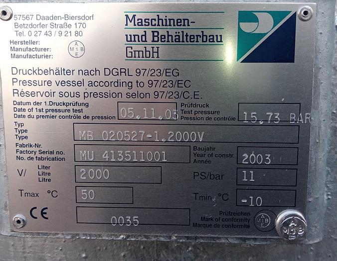 Gebraucht 2003 Maschinen und Behälterbau Drucklufttank 2000 ltr/11 bar