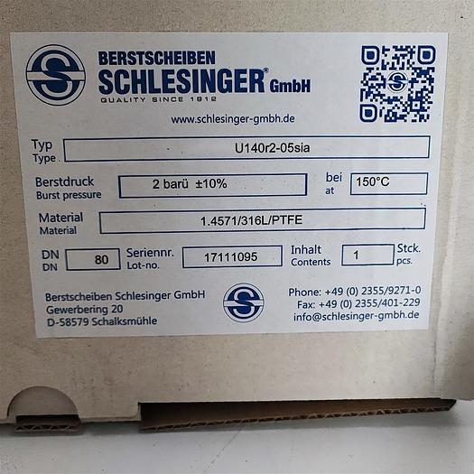 SCHLESINGER Berstscheiben U140r2-05sia Berstdruck: 2 barü ±10% 1.4571/316L/PTFE DN80