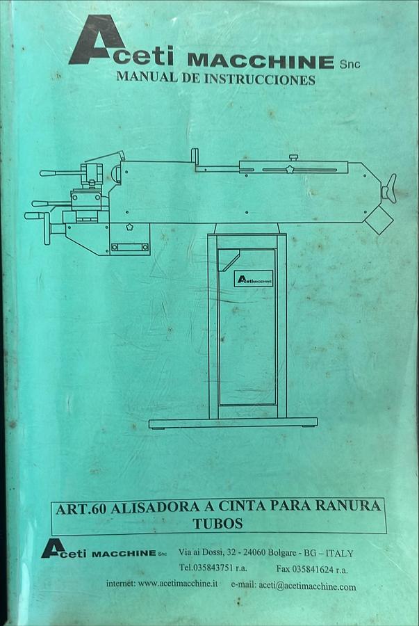 Usado Manual de Instrucciones Entalladora de Tubos ACETI MACCHINE ART.60