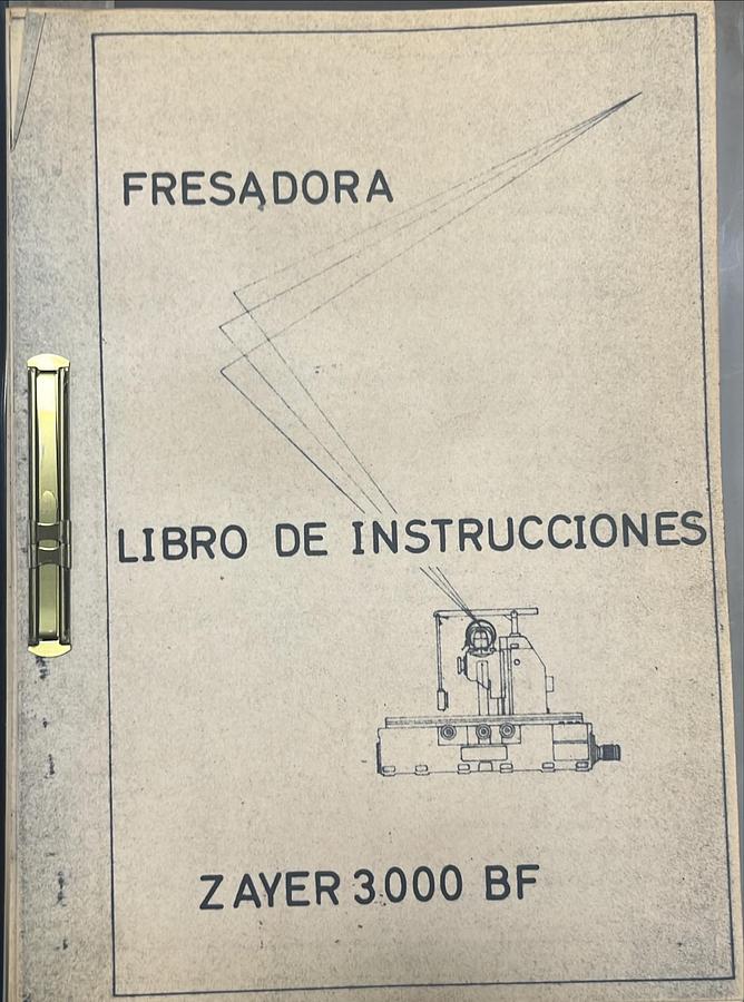 Usado Manual de Instrucciones Fresadora Zayer 3000 BF