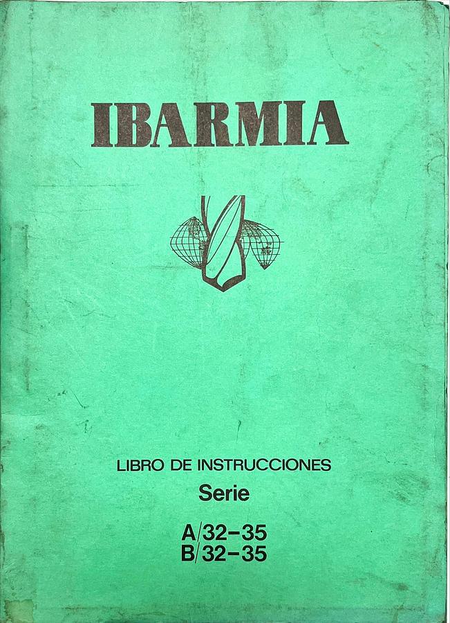 Usado Manual Instrucciones Taladro Columna Ibarmia Serie A 32-35, B 32-35